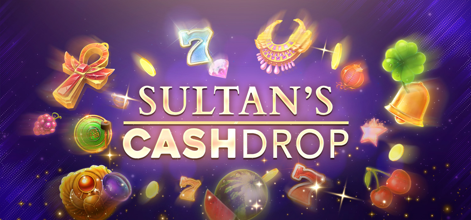 Sultan Cash Drop : Raflez votre part de 10 000 € ce mois-ci !